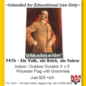 F47b - Ein Volk, ein Reich, ein Fuhrer Flag / Banner